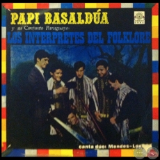 PAPI BASALDUA Y SU CONJUNTO PARAGUAYO LOS INTÉRPRETES DEL FOLKLORE